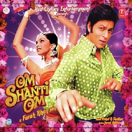 Om Shanti Om (2007) Video Songs