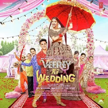 Veerey Ki Wedding (2018) Video Songs