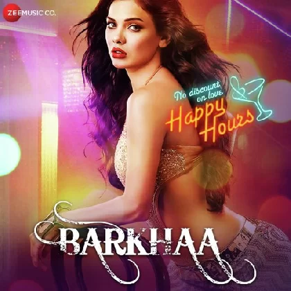 Barkhaa (2015) Video Songs