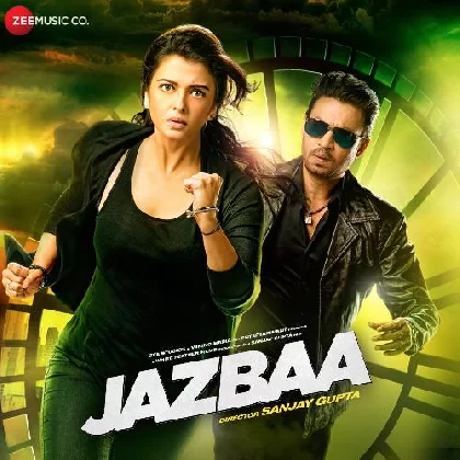 Jazbaa (2015) Video Songs