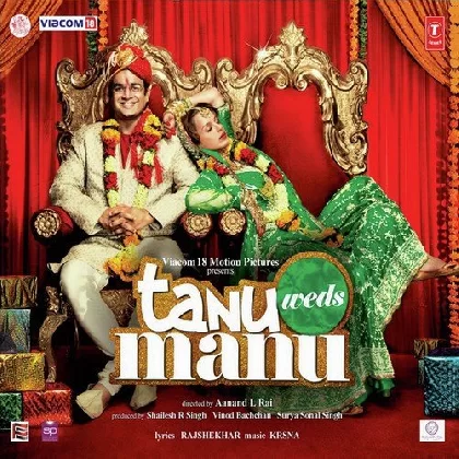 Tanu Weds Manu (2011) Video Songs