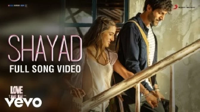 Shayad - Love Aaj Kal HD 1080p
