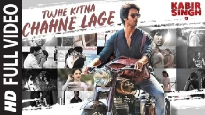 Tujhe Kitna Chahne Lage (Kabir Singh) Video Song