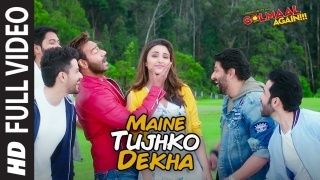 Maine Tujhko Dekha (Golmaal Again) Video Song