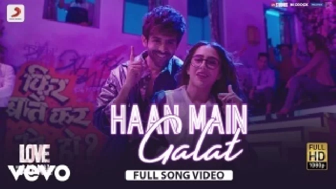 Haan Main Galat - Love Aaj Kal Video Song