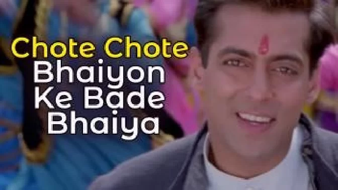 Chote Chote Bhaiyon Ke - Hum Saath Saath Hain Video Song