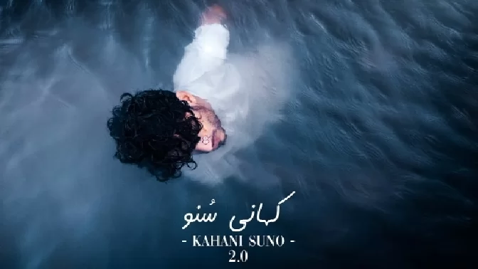 Kahani Suno 2.0 - Kaifi Khalil