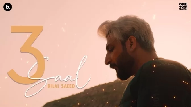3 Saal - Bilal Saeed