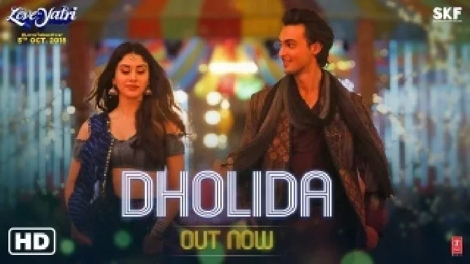 Dholida - Loveyatri Video Song