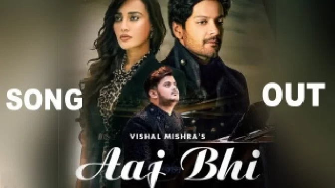 Aaj Bhi - Vishal Mishra ft. Ali Fazal