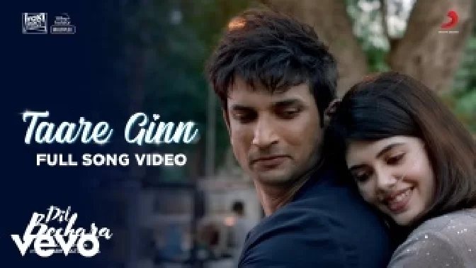 Taare Ginn - Dil Bechara Video Song