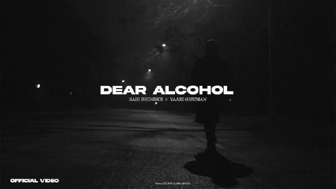 Dear Alcohol - Sabi Bhinder