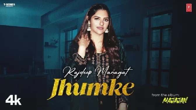 Jhumke - Rajdeep Mangat