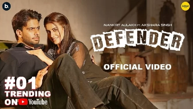 Defender - Mankirt Aulakh ft Akshara Singh