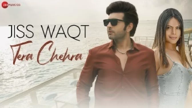 Jiss Waqt Tera Chehra - Amit Mishra ft. Karan Kundrra