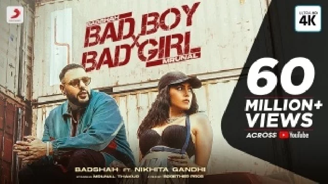 Bad Boy x Bad Girl - Badshah ft. Mrunal Thakur