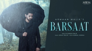 Barsaat - Armaan Malik Video Song