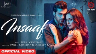 Insaaf - Suraj Chauhan ft. Parth Samthaan Video Song