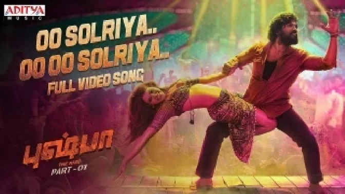 Oo Solriya Oo Oo Solriya - Pushpa ft. Allu Arjun Video Song