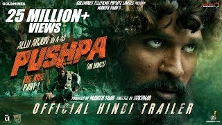 Pushpa Hindi Official Trailer ft. Allu Arjun