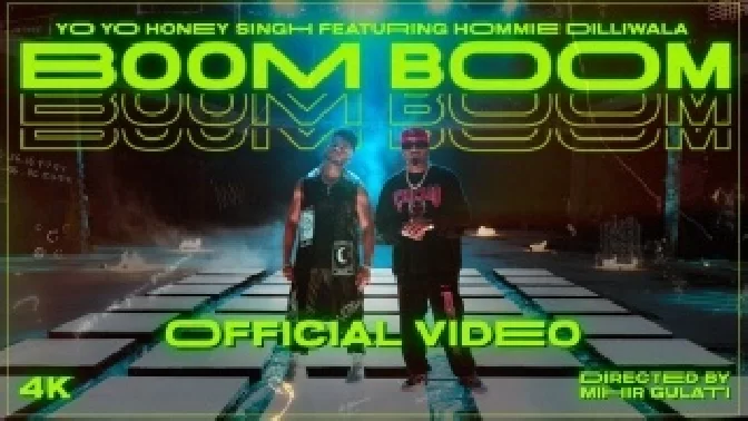 Boom Boom - Yo Yo Honey Singh ft. Hommie Dilliwala