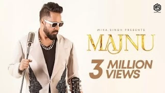 Majnu - Mika Singh Video Song