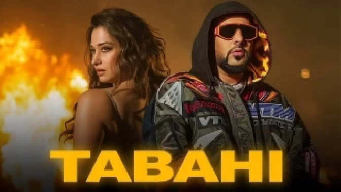 Tabahi - Badshah ft Tamannaah Bhatia
