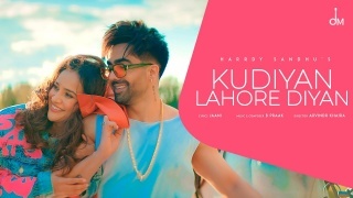 Kudiyan Lahore Diyan - Harrdy Sandhu Ft Aisha Sharma