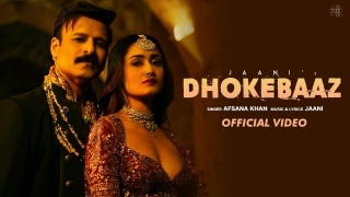 Dhokebaaz - Afsana Khan Ft Vivek Oberoi